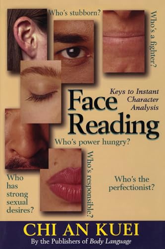 Face Reading: Keys to Instant Character Analysis - Click to Buy