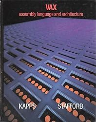Vax Assembly Language and Architecture