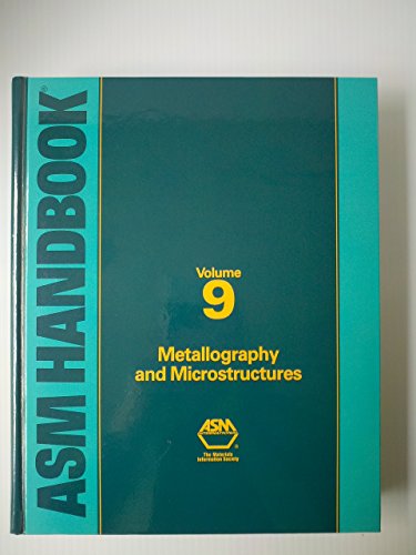 Metals Handbook: Metallography and Microstructures (ASM HANDBOOK, Band 9) - Click to Buy