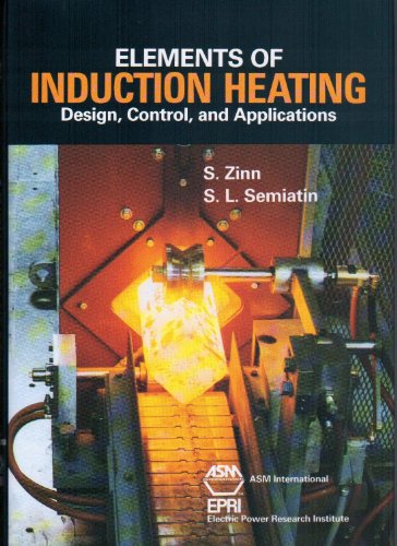 Elements of Induction Heating: Design Control and Applications - Click to Buy