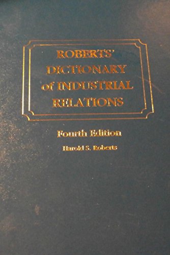 Roberts' Dictionary Of Industrial Relations - Click to Buy