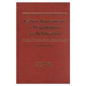 Labor Agreement in Negotiation and Arbitration - Click to Buy