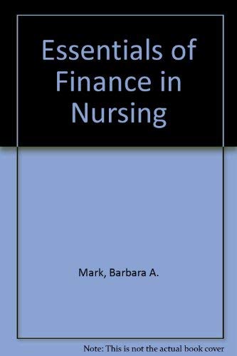 Essentials of finance in nursing - Click to Buy