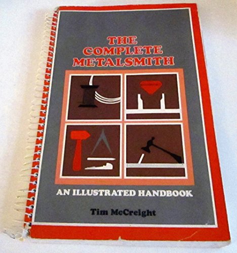 The Complete Metalsmith: Illustrated Handbook - Click to Buy