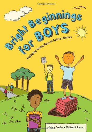 Bright Beginnings for Boys: Engaging Young Boys in Active Literacy - Click to Buy