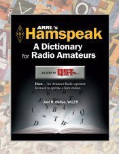 ARRL's Hamspeak: A Dictionary for Radio Amateurs - Click to Buy