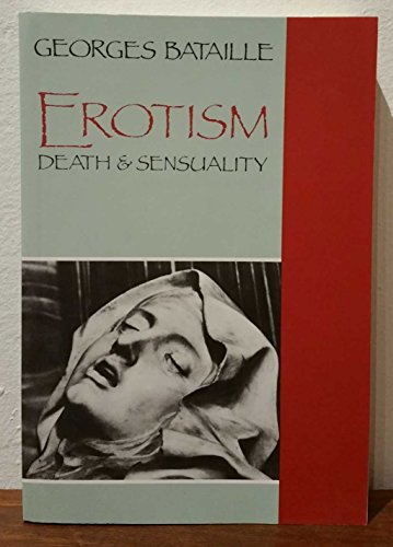 Erotism: Death and Sensuality - Click to Buy