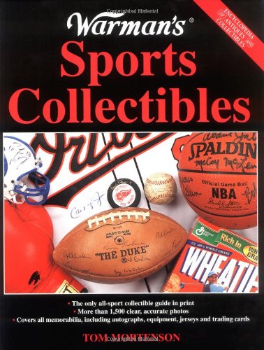 Warman's Sports Collectibles: A Value & Identification Guide (Encyclopedia of Antiques and Collectibles) - Click to Buy