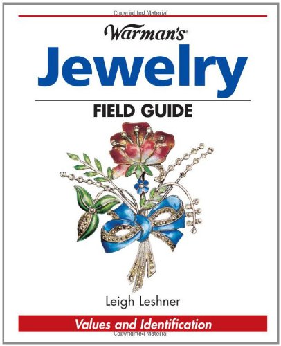Warman's Jewelry Field Guide: Values and Identification - Click to Buy