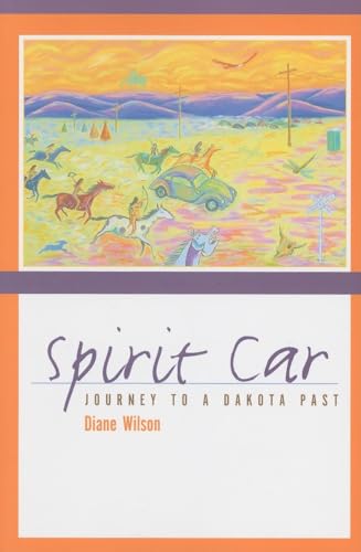 Spirit Car: Journey to a Dakota Past - Click to Buy