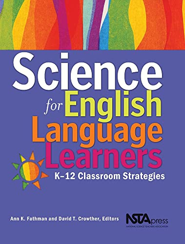 Science for English Language Learners: K-12 Classroom Strategies - Click to Buy