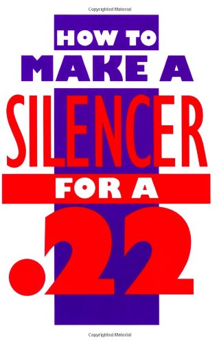 How to Make a Silencer for a .22 - Click to Buy