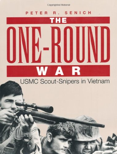 One-Round War: Usmc Scout-Snipers in Vietnam - Click to Buy