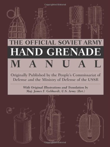 The Official Soviet Army Hand Grenade Manual - Click to Buy