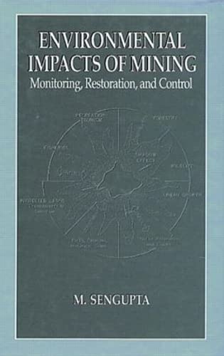 Environmental Impacts of Mining Monitoring, Restoration, and Control - Click to Buy