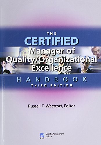 The Certified Manager of Quality / Organizational Excellence Handbook