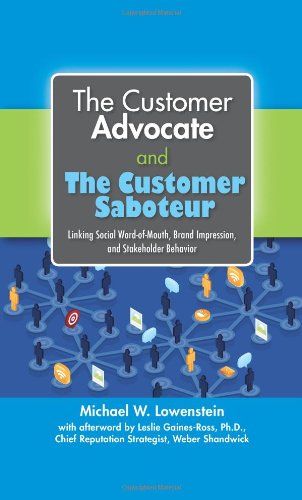The Customer Advocate and The Customer Saboteur - Click to Buy