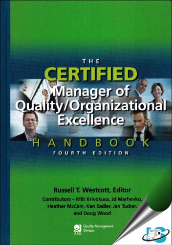 The Certified Manager of Quality / Organizational Excellence Handbook - Click to Buy