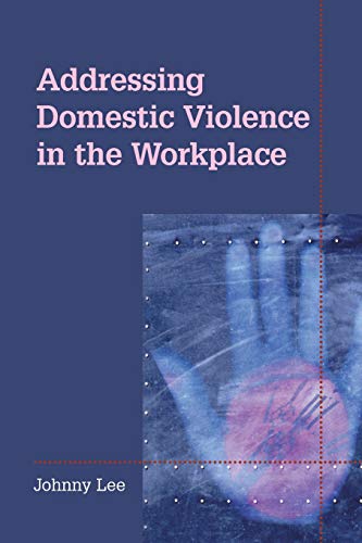 Addressing Domestic Violence in the Workplace - Click to Buy