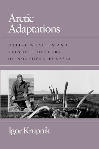 Arctic Adaptations: The Jews and the Italian Authorities in France and Tunisia (Arctic Visions)