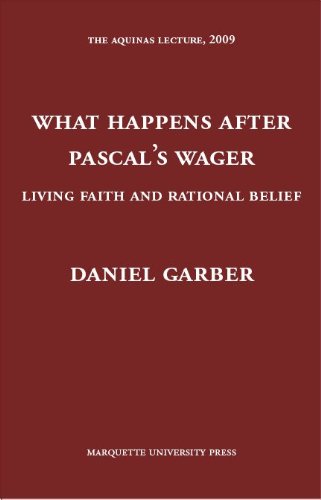 What Happens After Pascal's Wager?: Living Faith and Rational Belief - Click to Buy