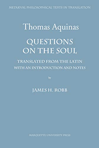 Questions on the Soul: St. Thomas Aquinas, O.P. (QUAESTIONES DE ANIMA) (English and Latin Edition) - Click to Buy