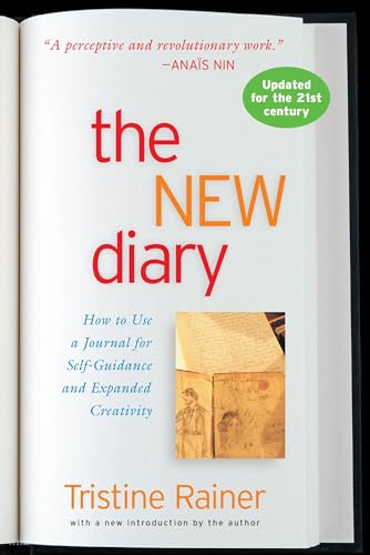 The New Diary: How to Use a Journal for Self-Guidance and Expanded Creativity - Click to Buy