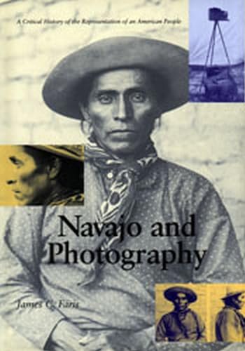 Navajo & Photography: A Critical History of the Representation of an American People - Click to Buy