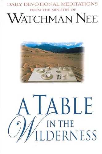 A Table in the Wilderness - Click to Buy