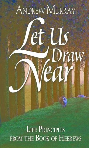 Let Us Draw Near - Click to Buy