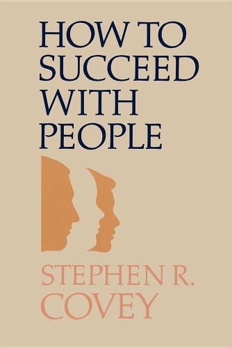 How to Succeed with People - Click to Buy