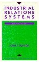 Industrial Relations Systems (Harvard Business School Press Classics) - Click to Buy