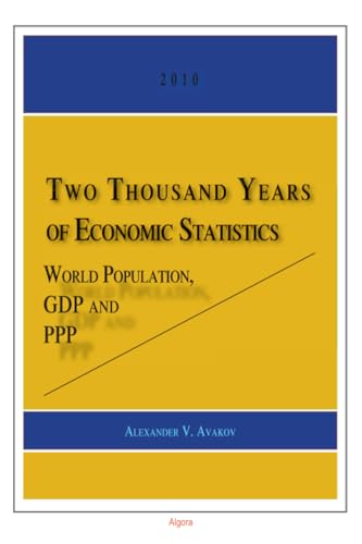 Two Thousand Years of Economic Statistics - Click to Buy