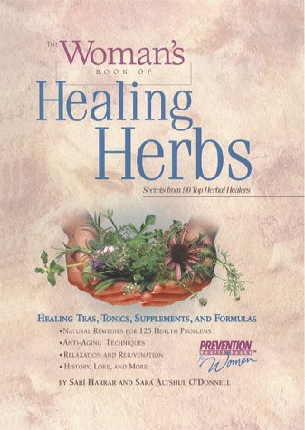The Woman's Book of Healing Herbs: Healing Teas, Tonics, Supplements, and Formulas - Click to Buy