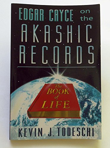 Edgar Cayce on the Akashic Records: The Book of Life - Click to Buy