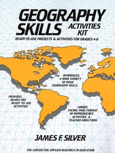 Geography Skills Activities Kit: Ready-To-Use Projects and Activities for Grades 4-8 - Click to Buy