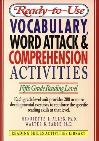 Ready-To-Use Vocabulary, Word Attack & Comprehension Activities: Fifth Grade Reading Level - Click to Buy
