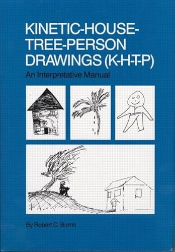 Kinetic House-Tree-Person Drawings: K-H-T-P: An Interpretative Manual - Click to Buy