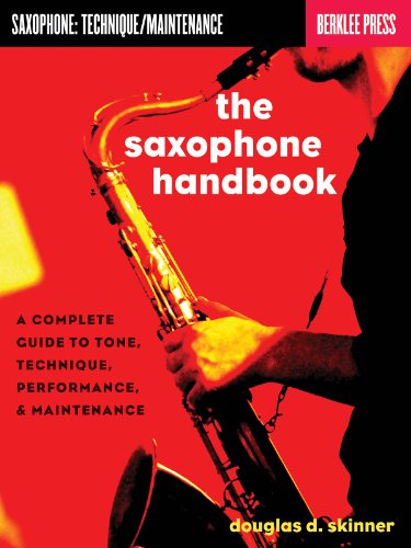 The Saxophone Handbook: Complete Guide to Tone, Technique, and Performance - Click to Buy