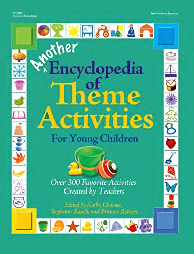 Another Encyclopedia of Theme Activities for Young Children (Giant Encyclopedia) - Click to Buy