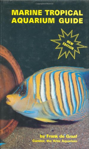 Marine Tropical Aquarium Guide - Click to Buy
