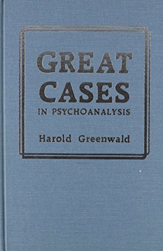 Great Cases in Psychoanalysis - Click to Buy