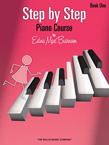 Step by Step Piano Course - Book 1 by Edna Mae Burnam | Beginner Piano Method for Early Elementary Students | Willis Music | Learn Piano Fundamentals ... Piano Teachers (Step by Step (Hal Leonard)) - Click to Buy