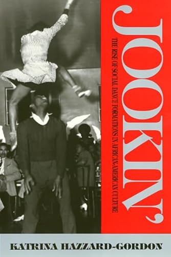 Jookin': The Rise of Social Dance Formations in African-American Culture - Click to Buy