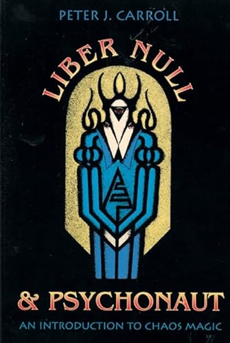 Liber Null & Psychonaut - Click to Buy