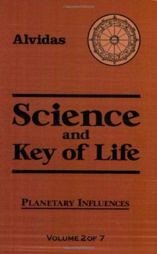 Science and the Key of Life: Planetary Influences - Click to Buy