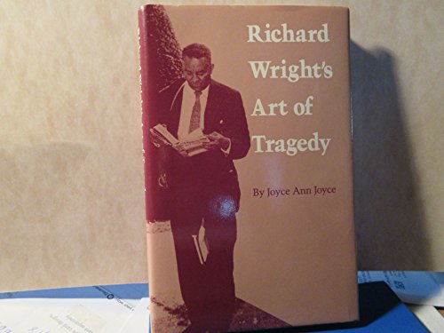 Richard Wright's Art of Tragedy - Click to Buy