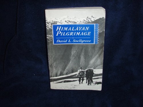 Himalayan Pilgrimage: A Study of Tibetan Religion by a Traveller Through Western Nepal - Click to Buy