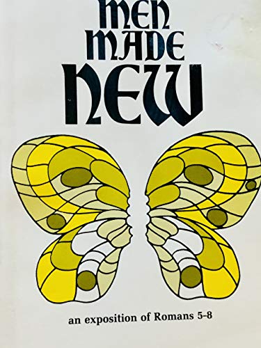 Men Made New - Click to Buy