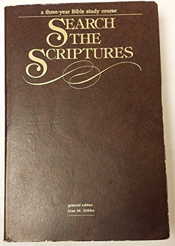 Search the Scriptures: A Three-Year Daily Devotional Guide to the Whole Bible - Click to Buy
